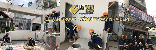 Xây dựng Lê Văn cung cấp dịch vụ xây nhà huyện Bình Chánh uy tín, chất lượng, giá cạnh tranh